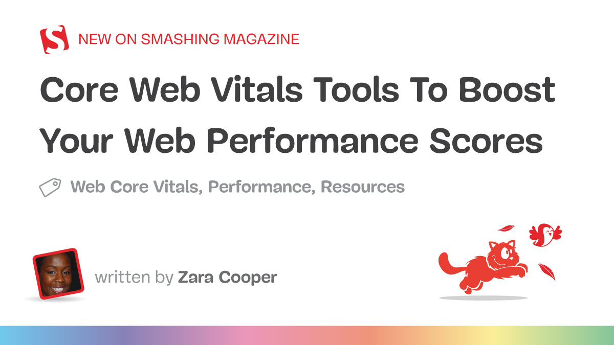 Core Web Vitals Tools To Boost Your Web Performance Scores