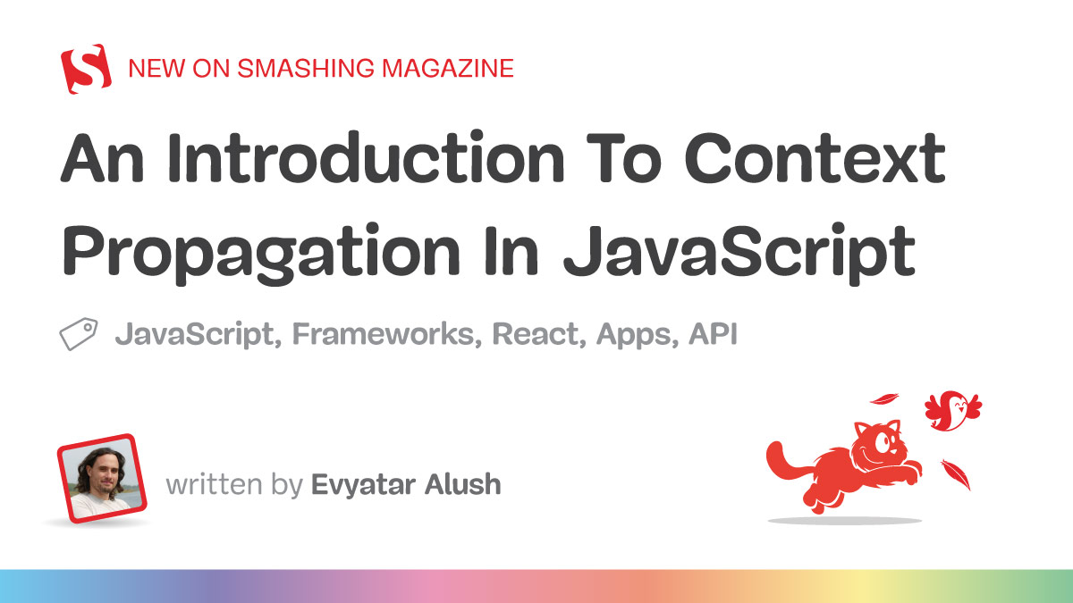 An Introduction To Context Propagation In JavaScript