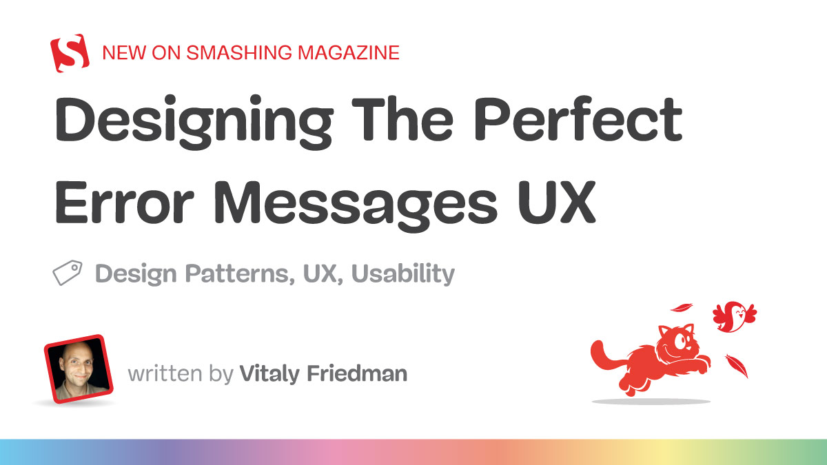 Designing Better Error Messages UX