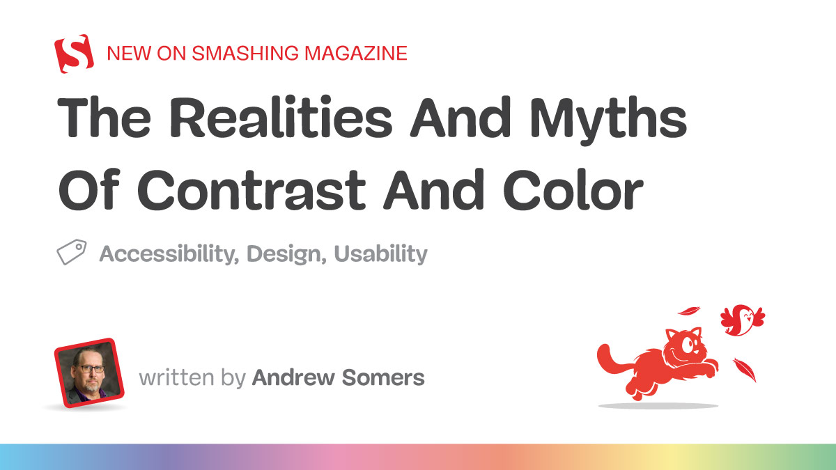 The Realities And Myths Of Contrast And Color
