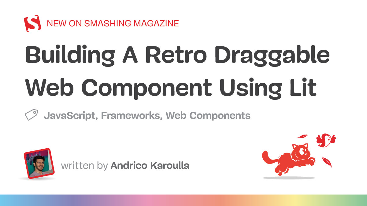 Building A Retro Draggable Web Component Using Lit