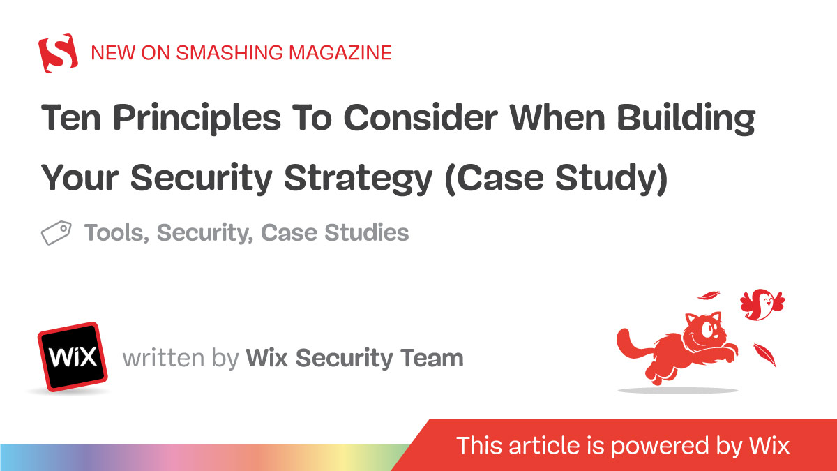 Ten Principles To Consider When Building Your Security Strategy (Case Study)