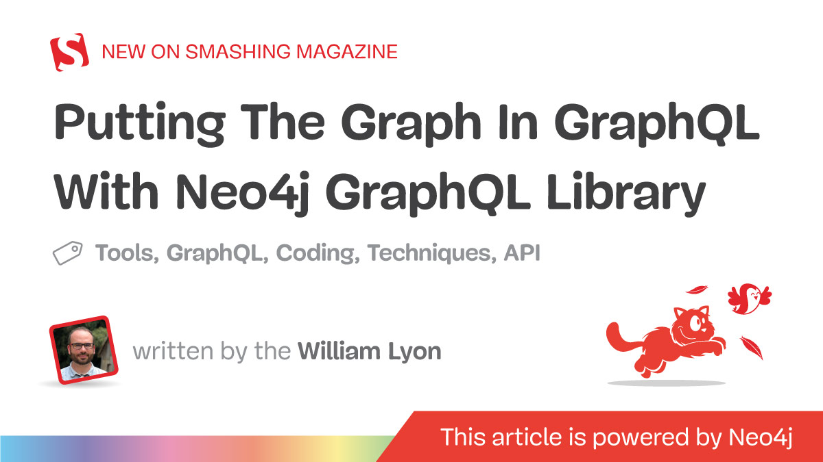 Putting The Graph In GraphQL With Neo4j GraphQL Library