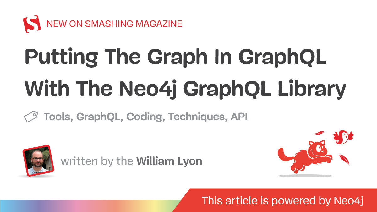 Putting The Graph In GraphQL With The Neo4j GraphQL Library