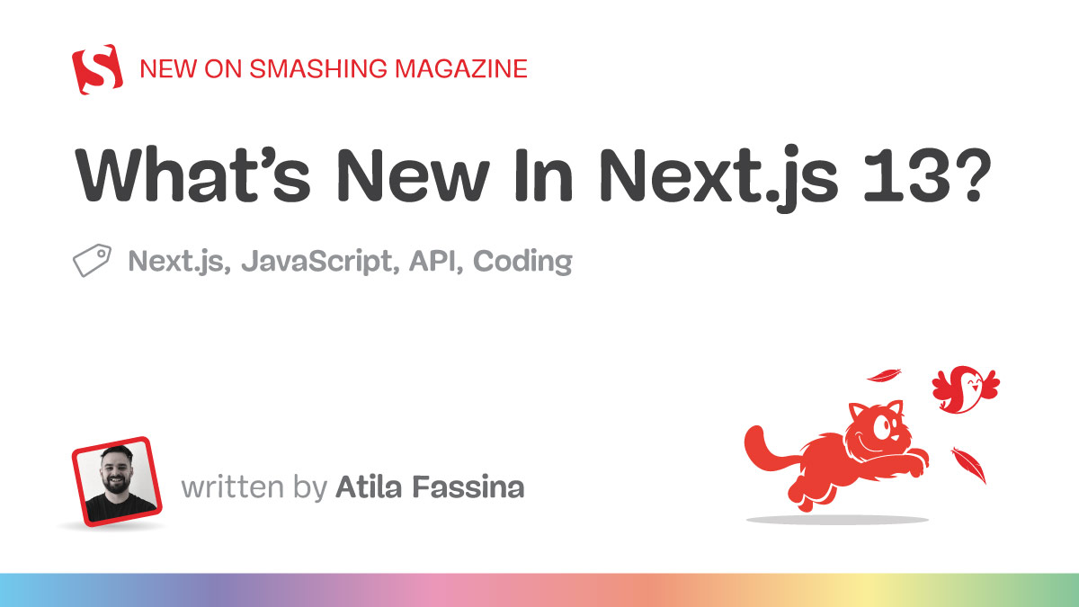 What’s New In Next.js 13?