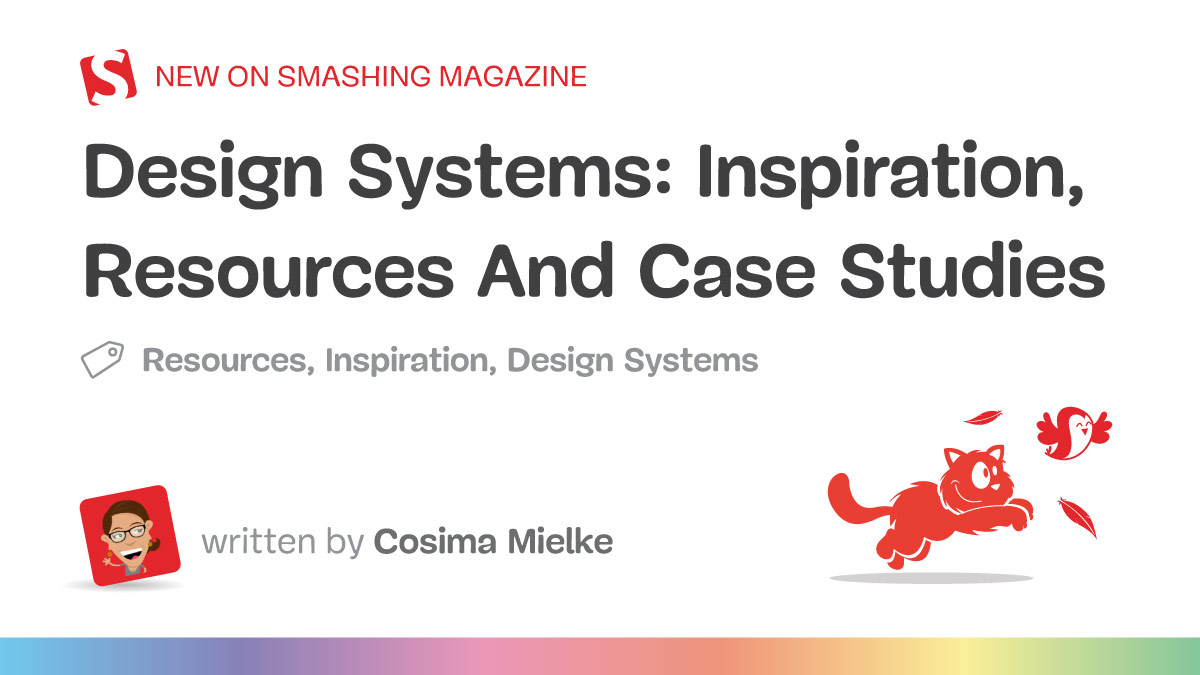 Useful Design System Examples And Tools