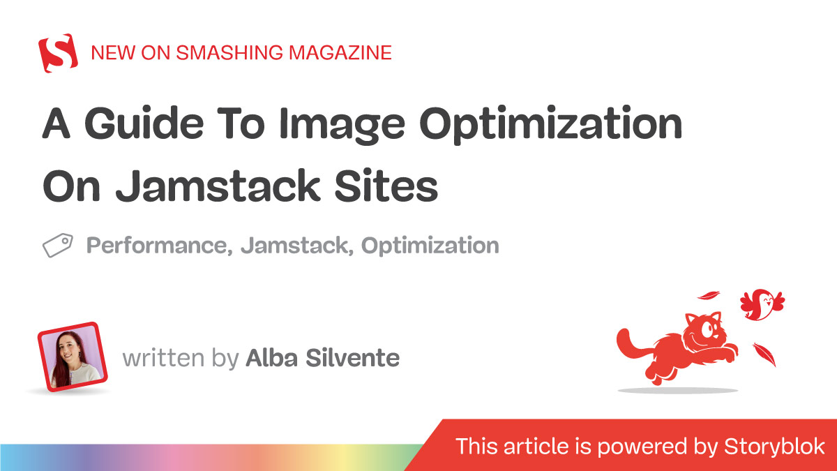 A Guide To Image Optimization On Jamstack Sites