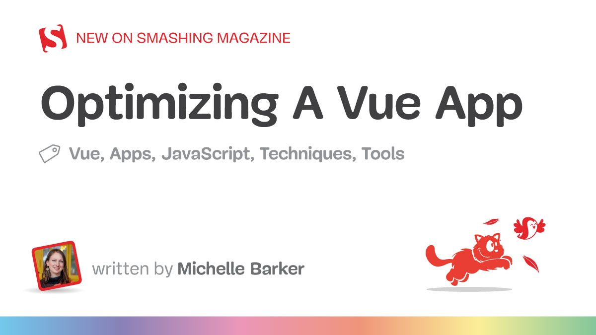 Optimizing A Vue App