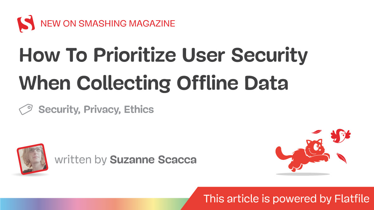 How To Prioritize User Security When Collecting Offline Data