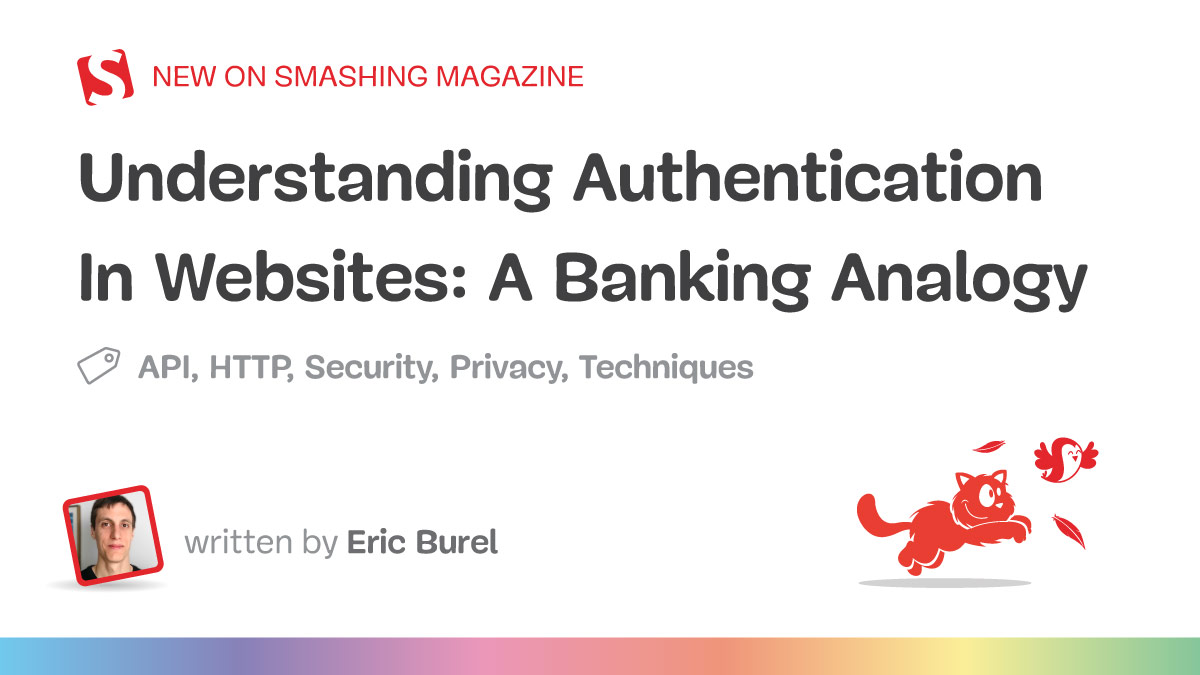Understanding Authentication In Websites: A Banking Analogy