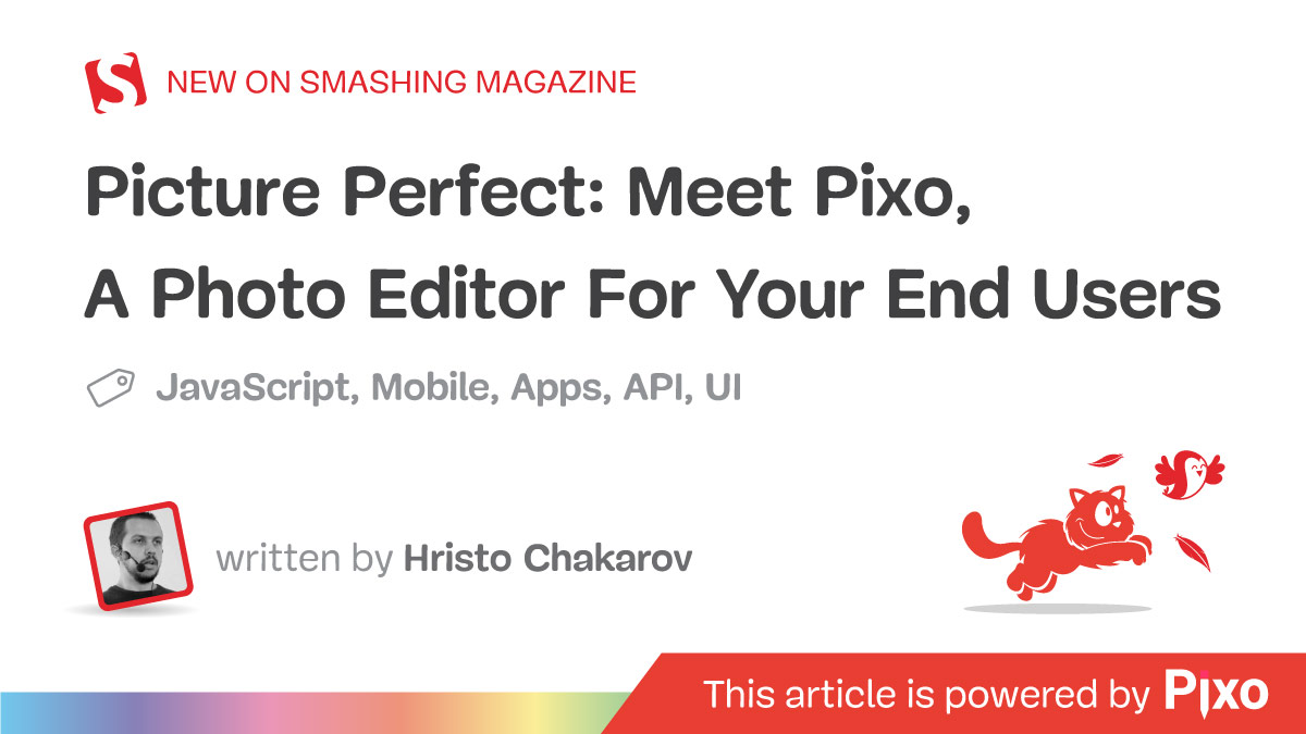 Picture Perfect: Meet Pixo, A Photo Editor For Your End Users
