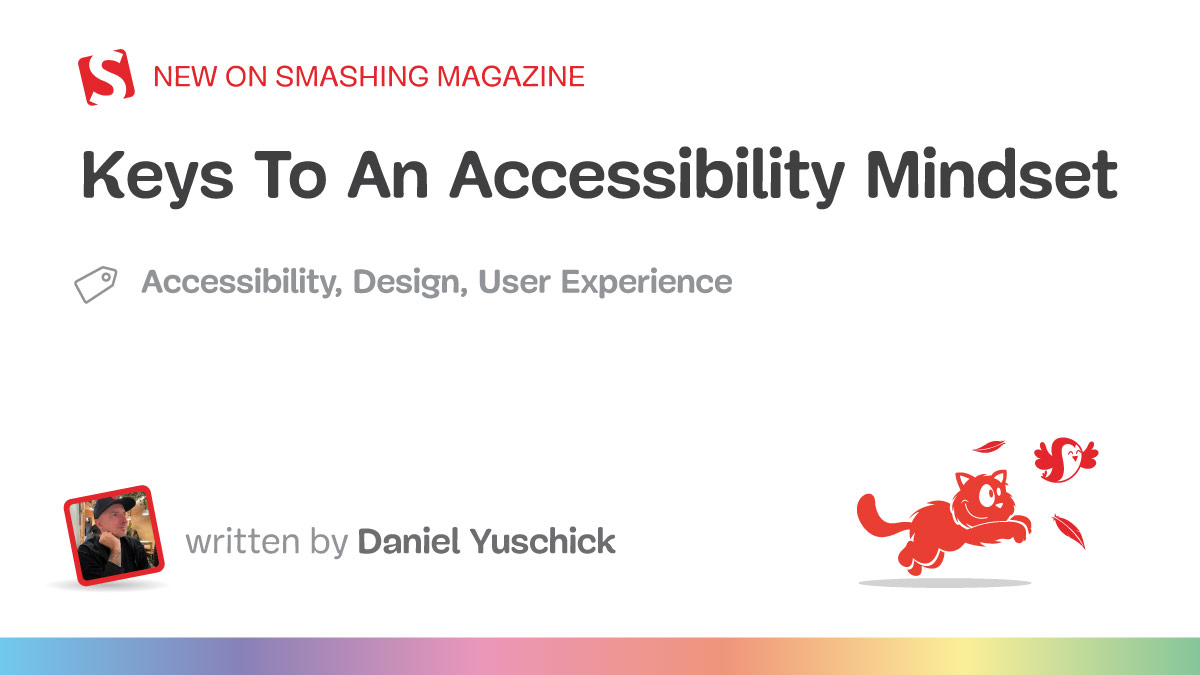 Keys To An Accessibility Mindset