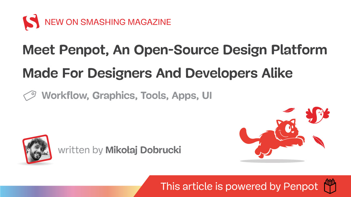 Meet Penpot, An Open-Source Design Platform Made For Designers And Developers Alike