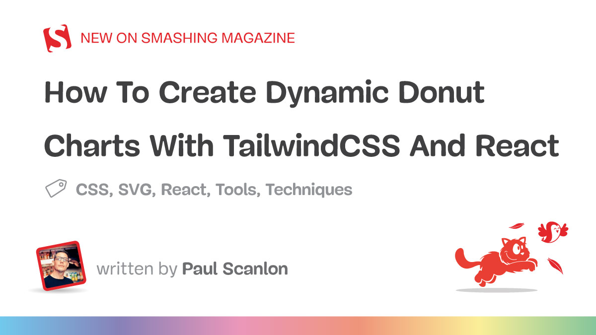 How To Create Dynamic Donut Charts With TailwindCSS And React