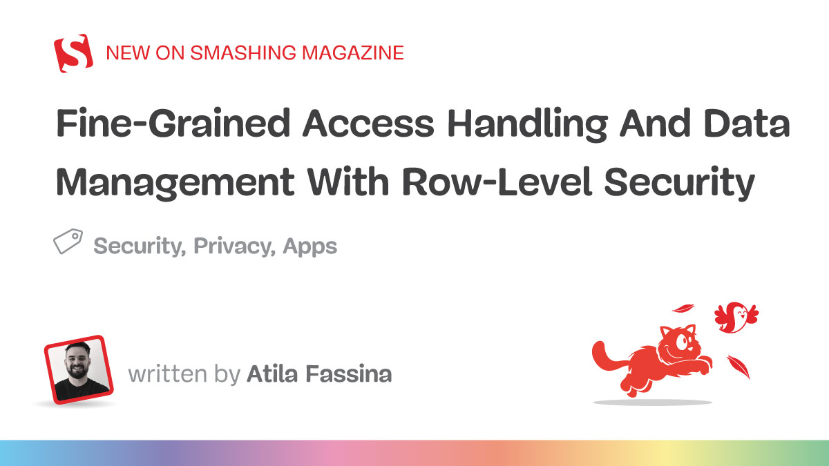 Fine-Grained Access Handling And Data Management With Row-Level Security