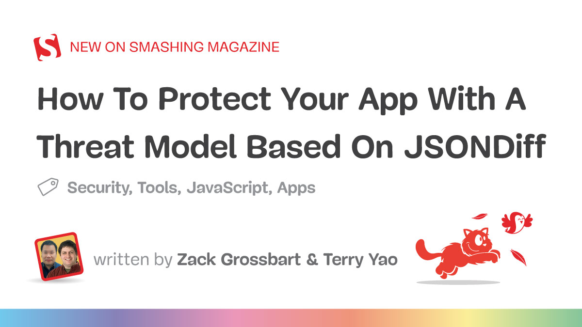 How To Protect Your App With A Threat Model Based On JSONDiff