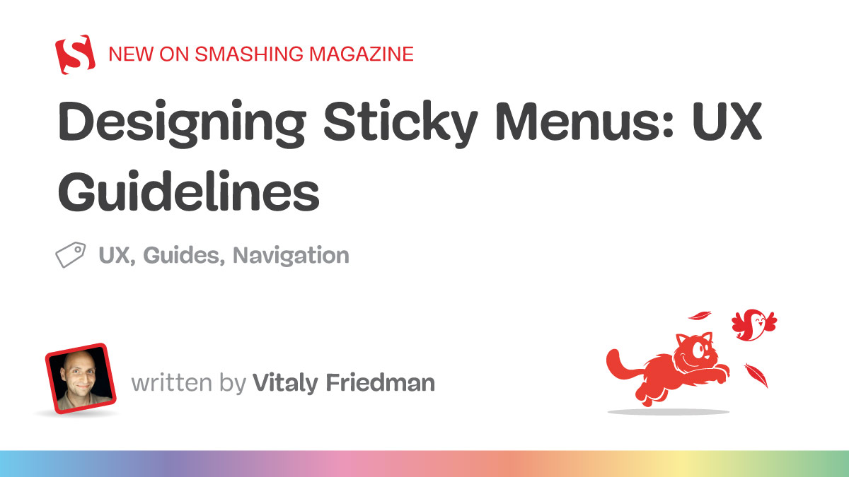 Designing Sticky Menus: UX Guidelines