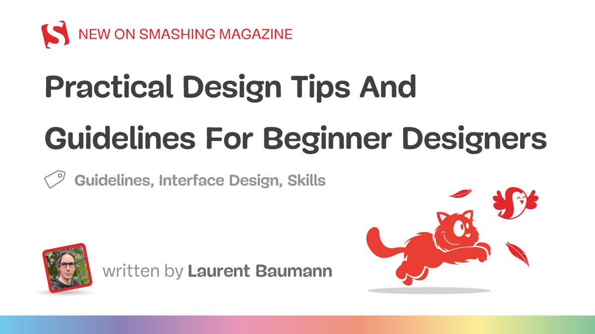 Practical Design Tips And Guidelines For Beginner Designers