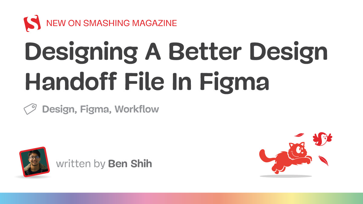 Designing A Better Design Handoff File In Figma