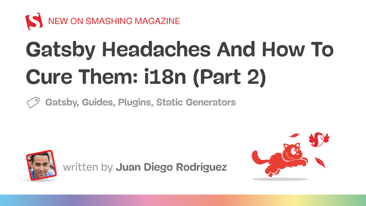 Gatsby Headaches And How To Cure Them: i18n (Part 2)