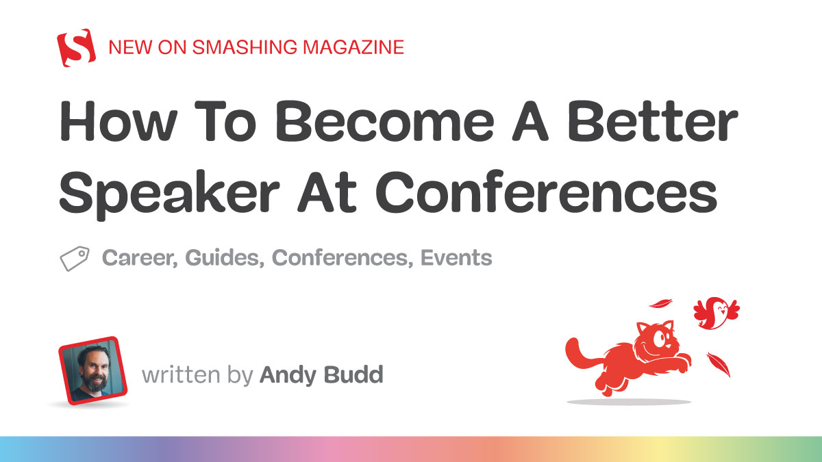 How To Become A Better Speaker At Conferences