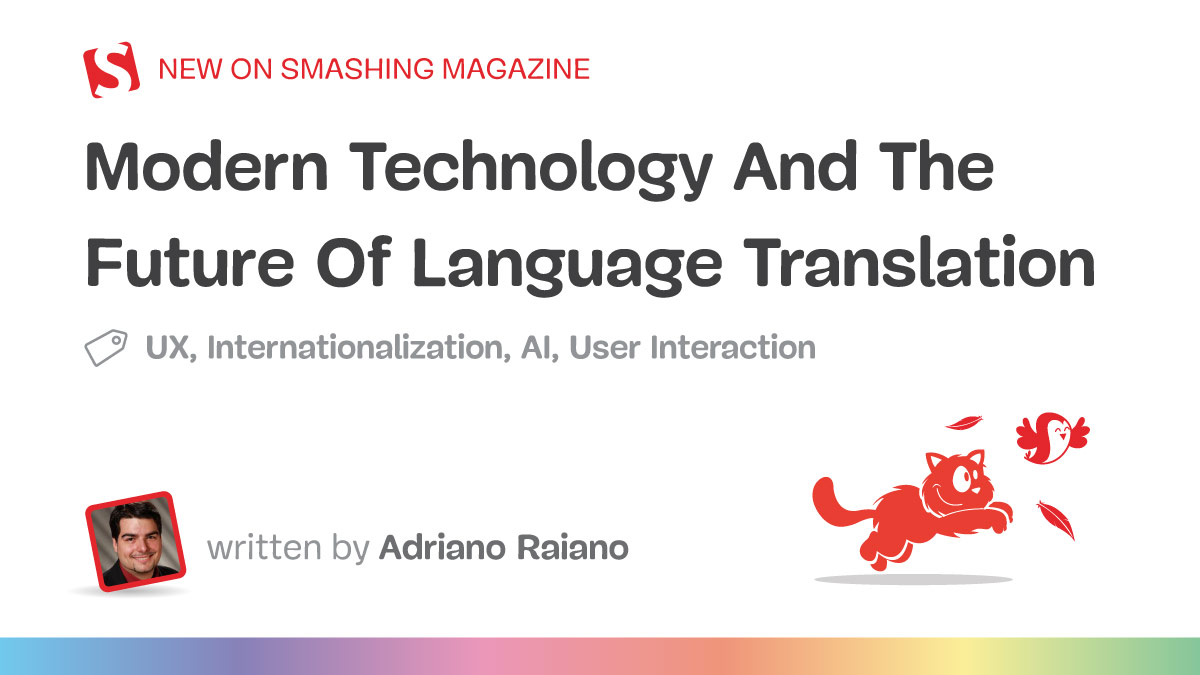 Modern Technology And The Future Of Language Translation