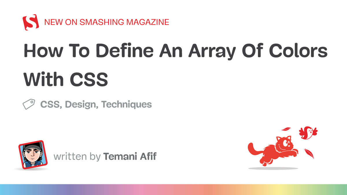 How To Define An Array Of Colors With CSS