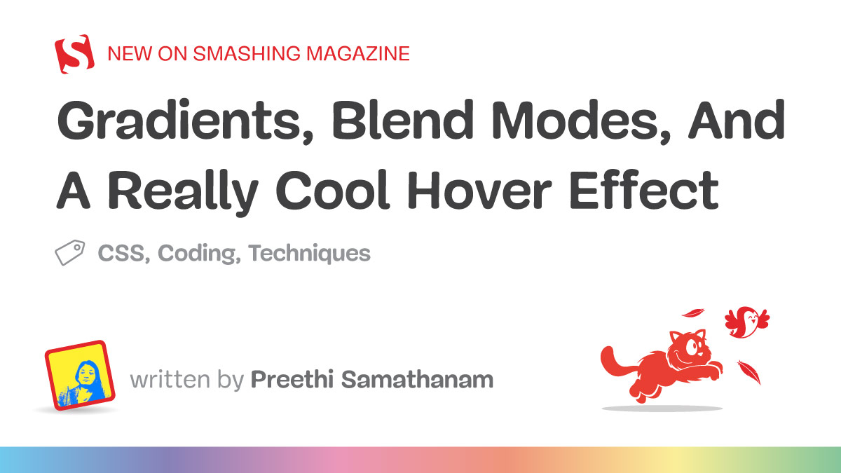 Gradients, Blend Modes, And A Really Cool Hover Effect