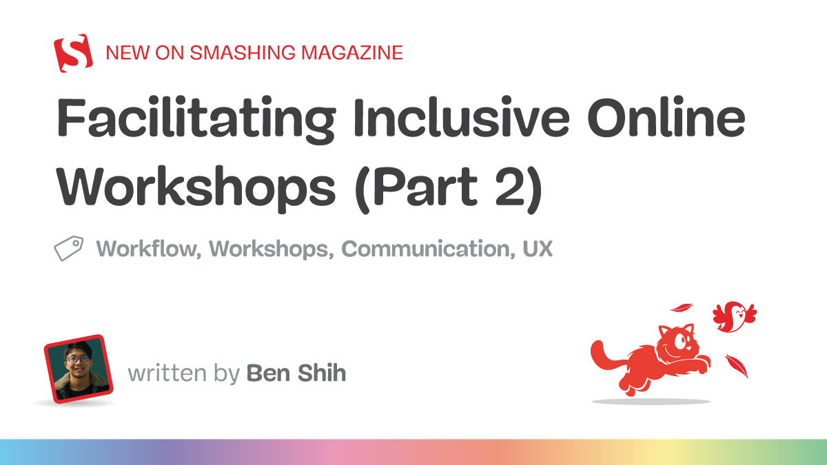 Facilitating Inclusive Online Workshops (Part 2)