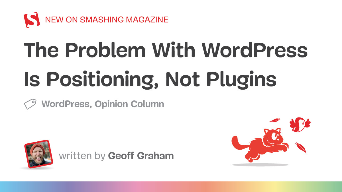 The Problem With WordPress Is Positioning, Not Plugins