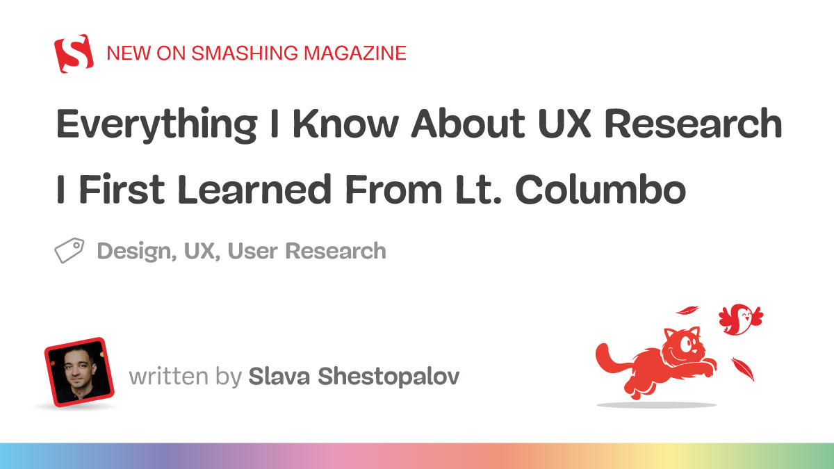 Everything I Know About UX Research I First Learned From Lt. Columbo