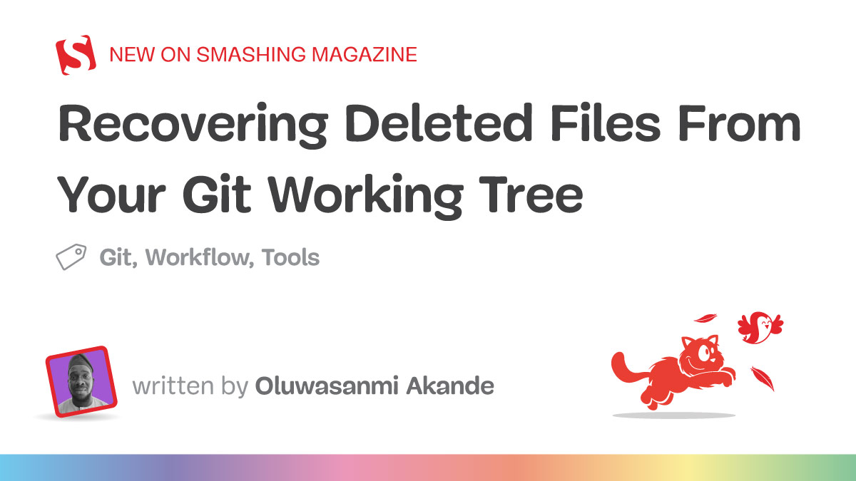 Recovering Deleted Files From Your Git Working Tree