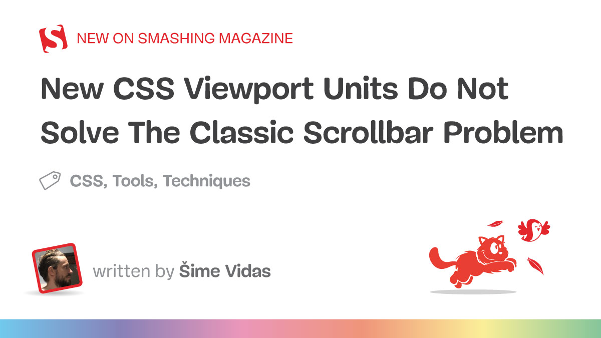 New CSS Viewport Units Do Not Solve The Classic Scrollbar Problem