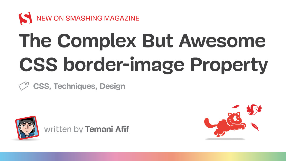The Complex But Awesome CSS border-image Property