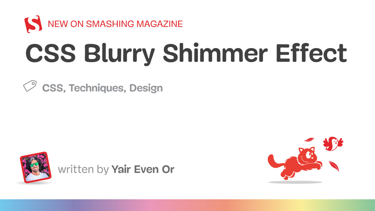 CSS Blurry Shimmer Effect