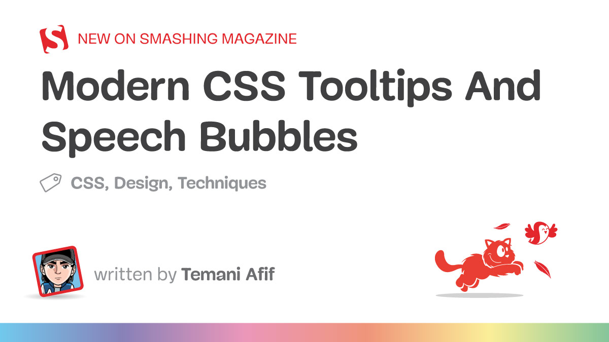 Modern CSS Tooltips And Speech Bubbles (Part 1)