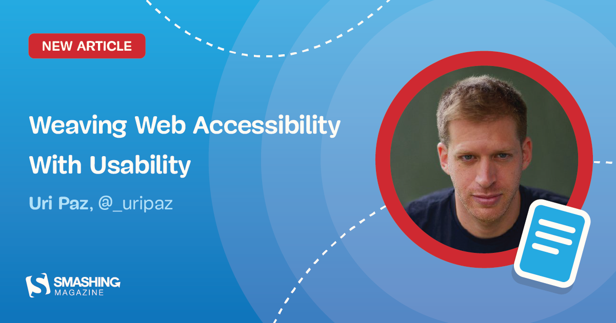 Weaving Web Accessibility With Usability