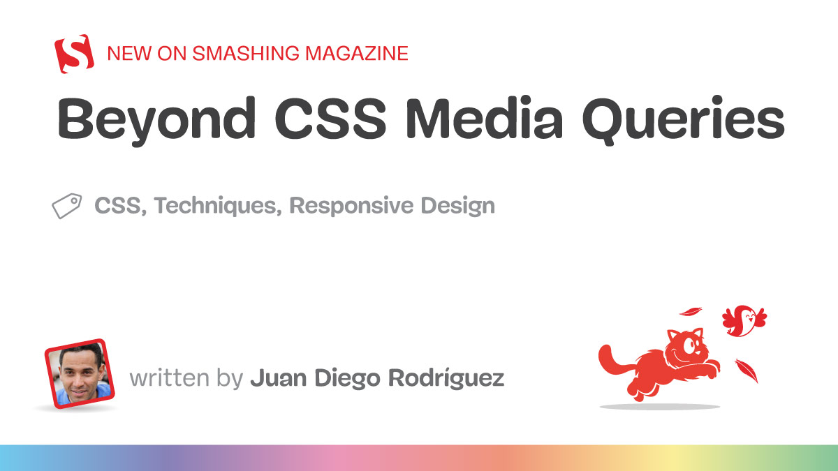 Beyond CSS Media Queries