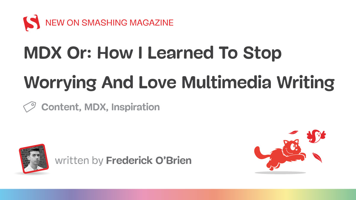 MDX Or: How I Learned To Stop Worrying And Love Multimedia Writing