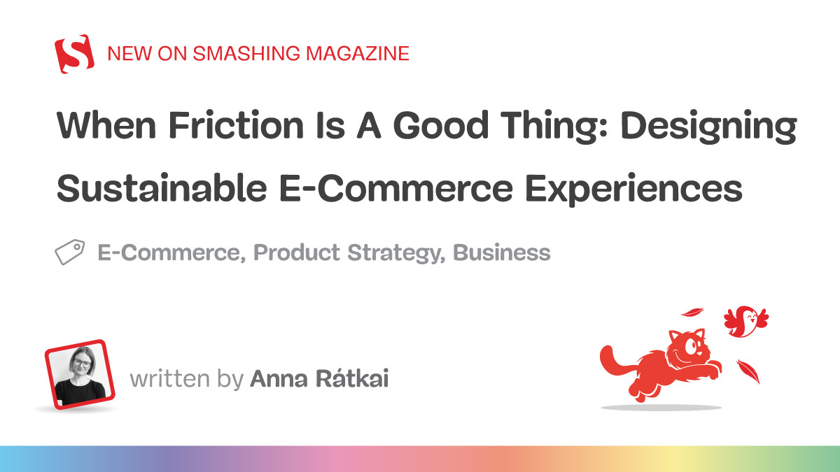 When Friction Is A Good Thing: Designing Sustainable E-Commerce Experiences