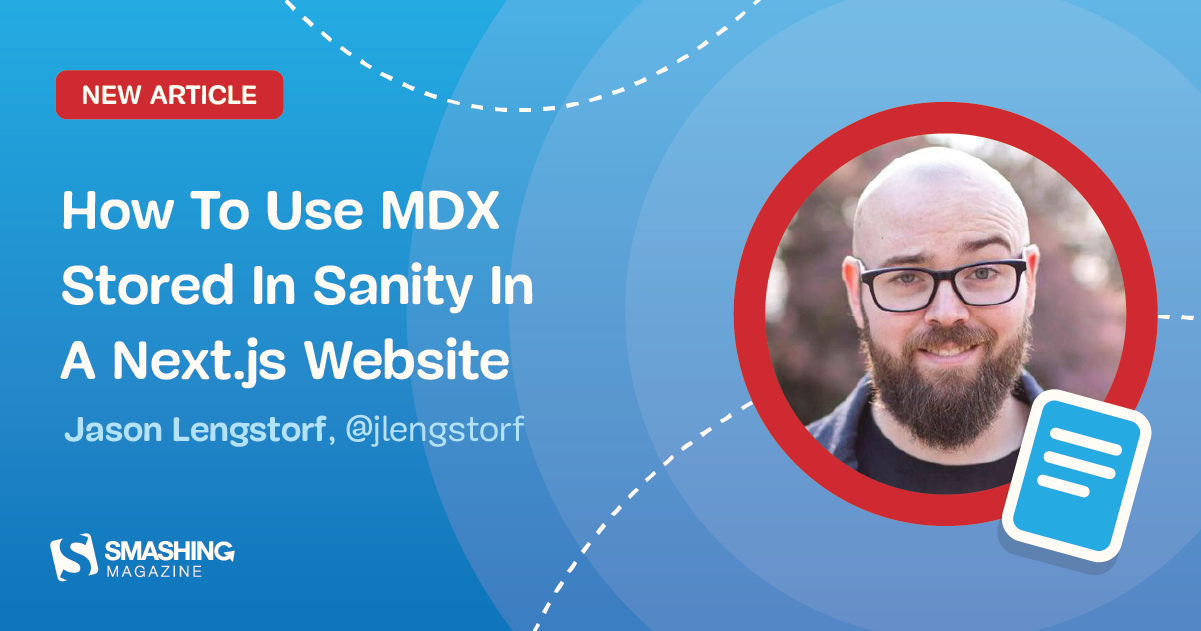 How To Use MDX Stored In Sanity In A Next.js Website