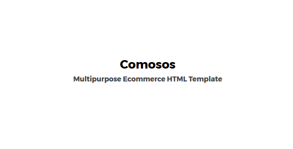 Comosos - Multipurpose HTML Ecommerce Template