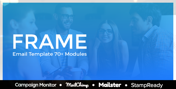 Frame - Responsive Email for Agency - StampReady Builder + Mailster & Mailchimp