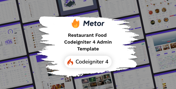 Metor - Codeigniter 4 Restaurant Food Admin Dashboard Template